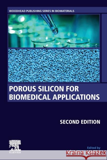 Porous Silicon for Biomedical Applications Helder A. Santos 9780128216774 Woodhead Publishing - książka