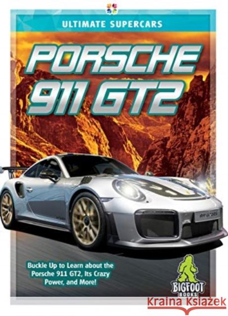 Porsche 911 GT2 John Perritano 9781645192671 Bigfoot Books - książka