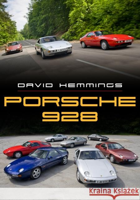 Porsche 928 David Hemmings 9781398106680 Amberley Publishing - książka