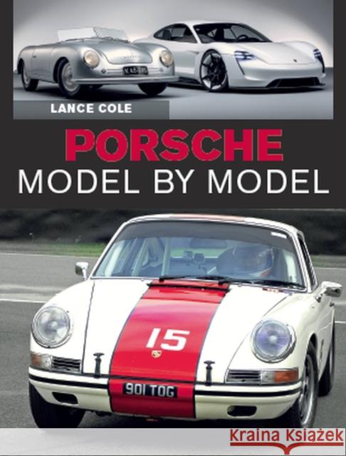 Porsche Model by Model Lance Cole 9781785007354 The Crowood Press Ltd - książka