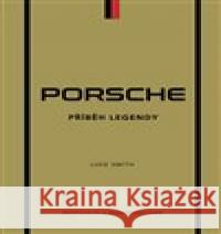 Porsche. Příběh legendy Luke Smith 9788027611034 Slovart - książka