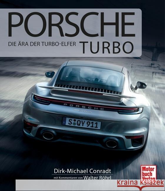 Porsche Turbo Conradt, Dirk-Michael, Röhrl, Walter 9783613044036 Motorbuch Verlag - książka