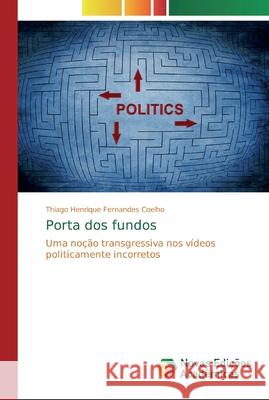 Porta dos fundos Fernandes Coelho, Thiago Henrique 9783639685732 Novas Edicioes Academicas - książka