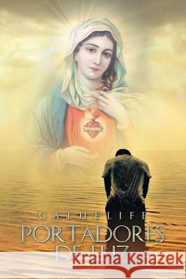 Portadores de luz Cathelife 9781506510613 Palibrio - książka