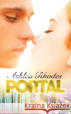 Portal Ashlea Rhodes Amanda L. Pederick Willsin Rowe 9781517029531 Createspace - książka