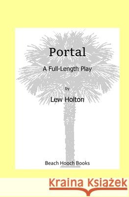 Portal Holton, Lew 9798626003963 Independently Published - książka