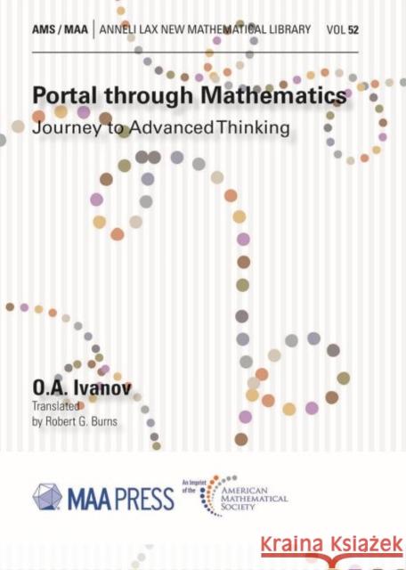 Portal through Mathematics O.A. Ivanov 9781470448769 Eurospan (JL) - książka