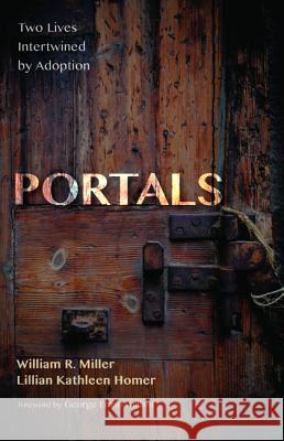 Portals William R. Miller Lillian Kathleen Homer George Eman Vaillant 9781532604447 Resource Publications (CA) - książka