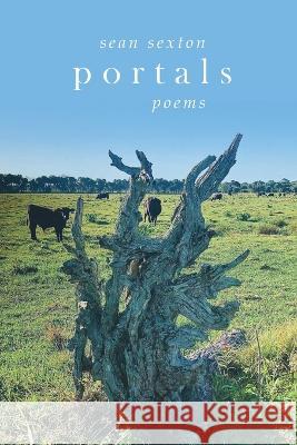 Portals: Poems Sean Sexton 9781950413577 Press 53 - książka