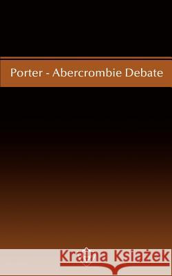 Porter - Abercrombie W. Curtis Porter Cecil E. Abercrombie 9781584270621 Guardian of Truth Foundation - książka