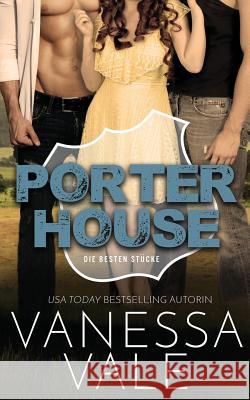 Porterhouse: Deutsche Übersetzung Vale, Vanessa 9781795947213 Bridger Media - książka