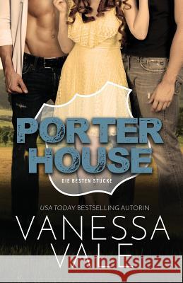 Porterhouse: Deutsche Übersetzung: Großdruck Vale, Vanessa 9781795947220 Bridger Media - książka