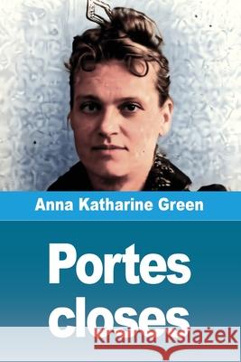 Portes closes Anna Katharine Green 9783690827416 Prodinnova - książka