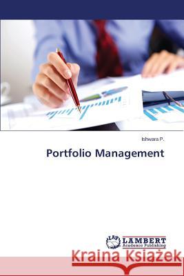 Portfolio Management P. Ishwara 9783659793448 LAP Lambert Academic Publishing - książka