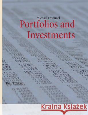 Portfolios and Investments: Third Edition Frömmel, Michael 9783732253791 Books on Demand - książka