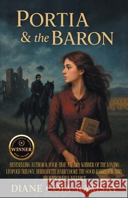 PORTIA & the BARON Diane Coia-Ramsay 9781665785372 Archway Publishing - książka