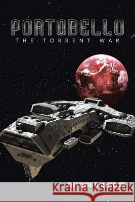 Portobello: The Torrent War Wheeler, Matthew D. 9781546203438 Authorhouse - książka