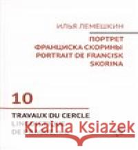 Portrait de Francisk Skorina Ilja Lemeškin 9786094112669 OPS - książka