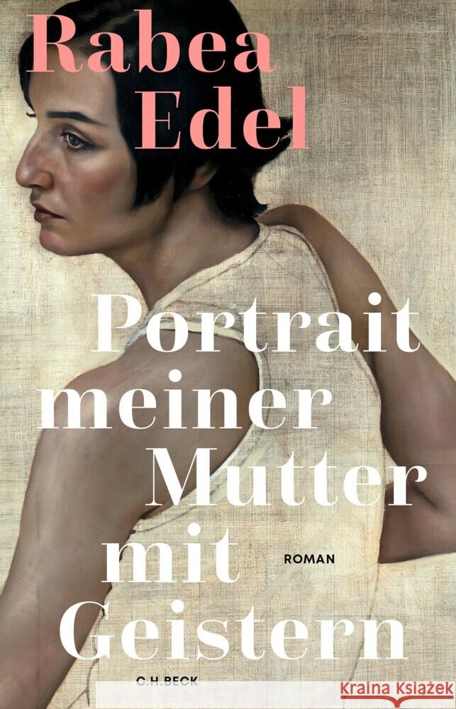 Portrait meiner Mutter mit Geistern Edel, Rabea 9783406829710 Beck - książka