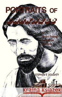 Portraits of Darkness: A Good Friday Tenebrae Service Stephen V. Doughty 9781556731044 CSS Publishing Company - książka