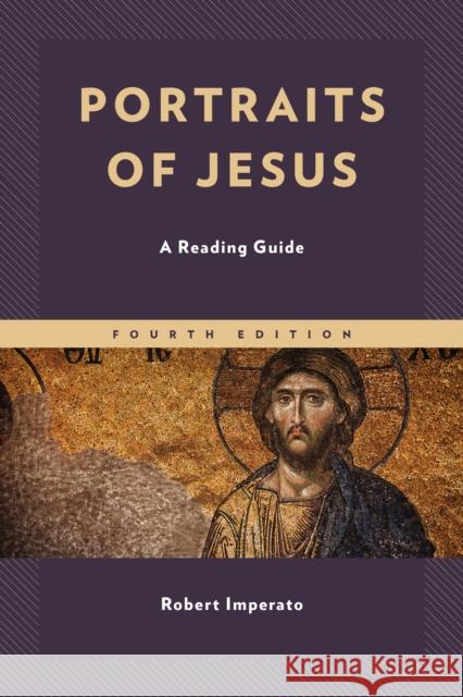 Portraits of Jesus: A Reading Guide  9780761873341 ROWMAN & LITTLEFIELD - książka