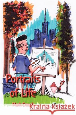 Portraits of Life Mark Crouch 9781403381743 Authorhouse - książka