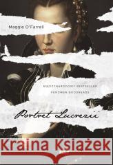 Portret Lucrezii Maggie O'Farrell 9788383670829 JednymSłowem - książka