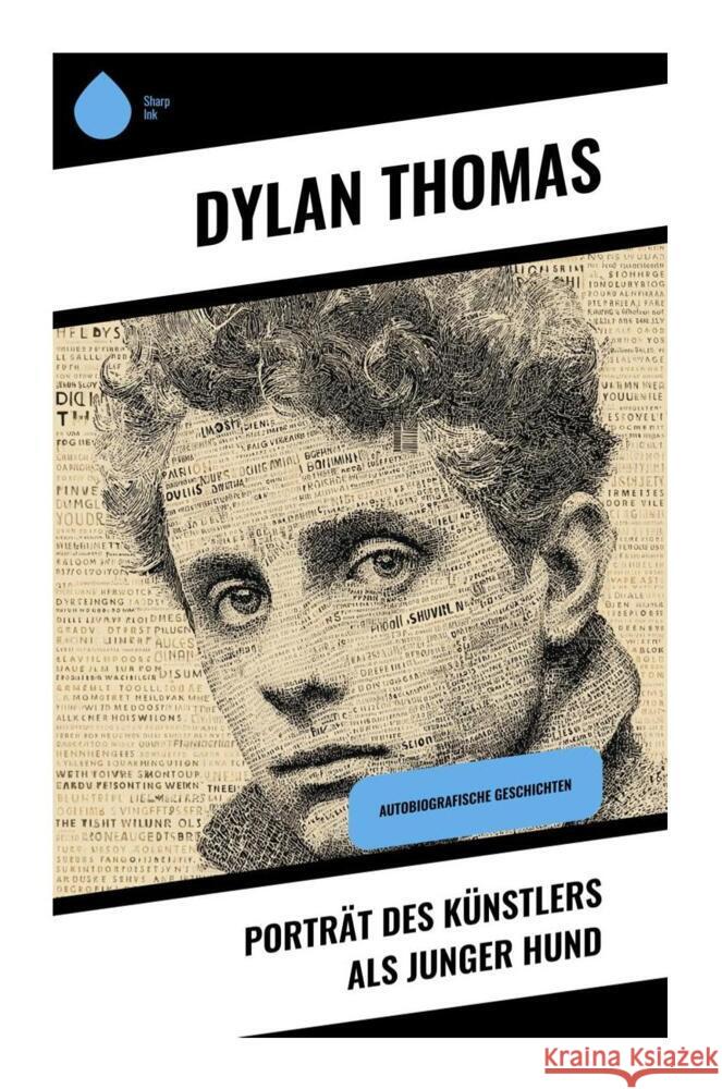 Porträt des Künstlers als junger Hund Thomas, Dylan 9788028398231 Copycat - książka