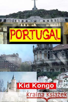 Portugal Kid Kongo 9781519317063 Createspace - książka