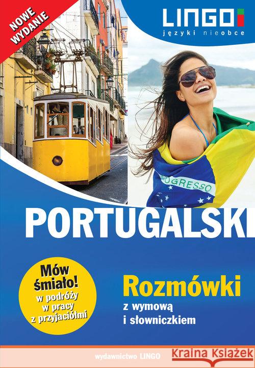 Portugalski. Rozmówki z wymową i słowniczkiem Dutkowska Alicja 9788378926092 Lingo - książka