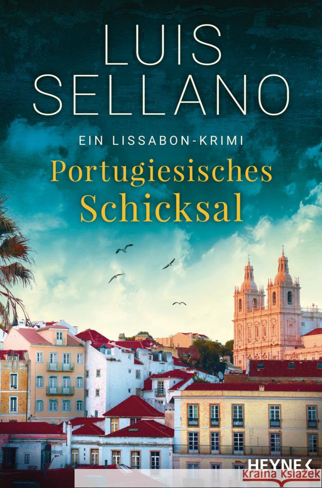 Portugiesisches Schicksal Sellano, Luis 9783453424548 Heyne - książka