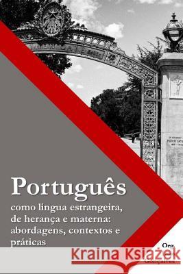 Portugu Luis Goncalves 9780996051194 Boavista Press - książka