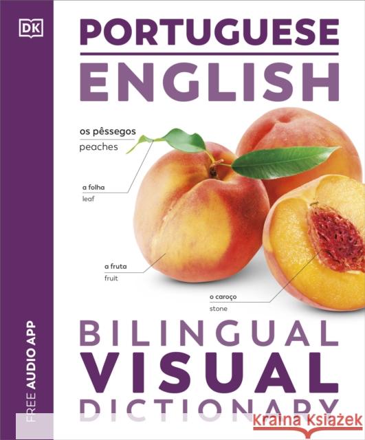 Portuguese English Bilingual Visual Dictionary DK 9780241667774 Dorling Kindersley Ltd - książka