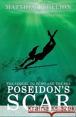 Poseidon's Scar Matthew Phillion 9780997916591 Lost Continuity Press - książka