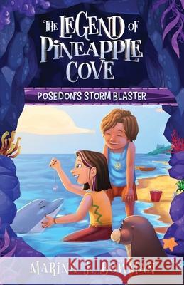 Poseidon's Storm Blaster: Full Color Marina J. Bowman 9781950341016 Code Pineapple - książka
