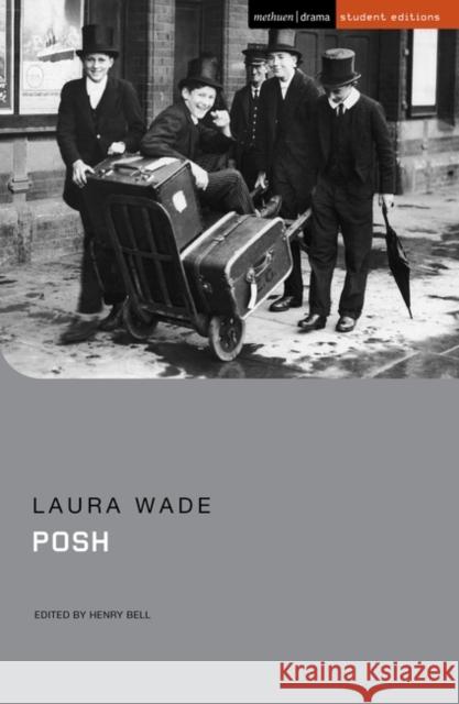 Posh Laura (Author) Wade 9781350235762 Bloomsbury Publishing PLC - książka