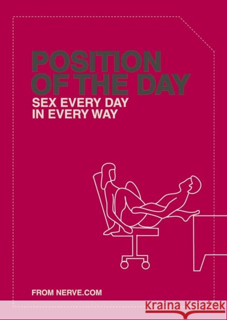 Position of the Day  9780811839570 Chronicle Books - książka