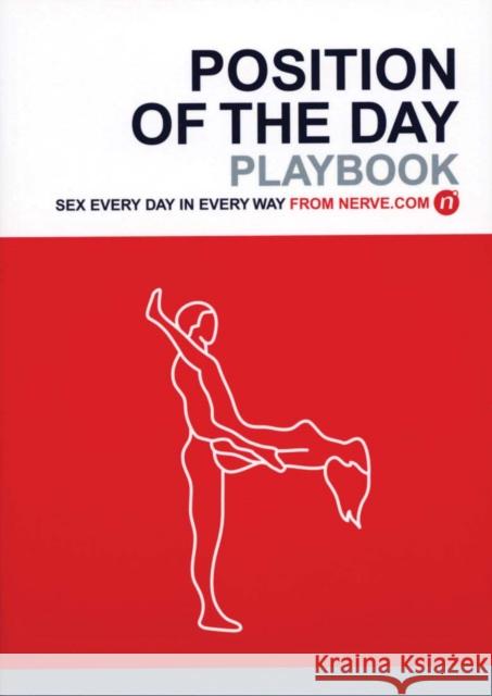 Position of the Day Nerve.com 9780811847018 Chronicle Books - książka