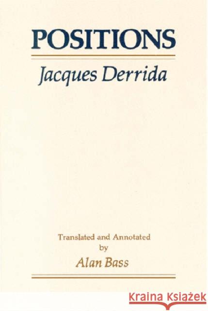 Positions Jacques Derrida Alan Bass 9780226143316 University of Chicago Press - książka