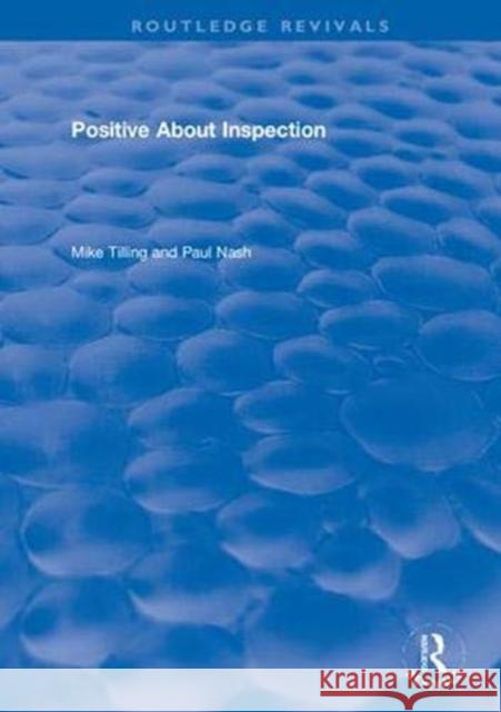 Positive about Inspection Paul Nash 9781138725263 Routledge - książka