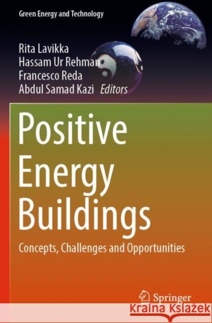 Positive Energy Buildings: Concepts, Challenges and Opportunities Rita Lavikka Hassam Ur Rehman Francesco Reda 9783030877040 Springer - książka