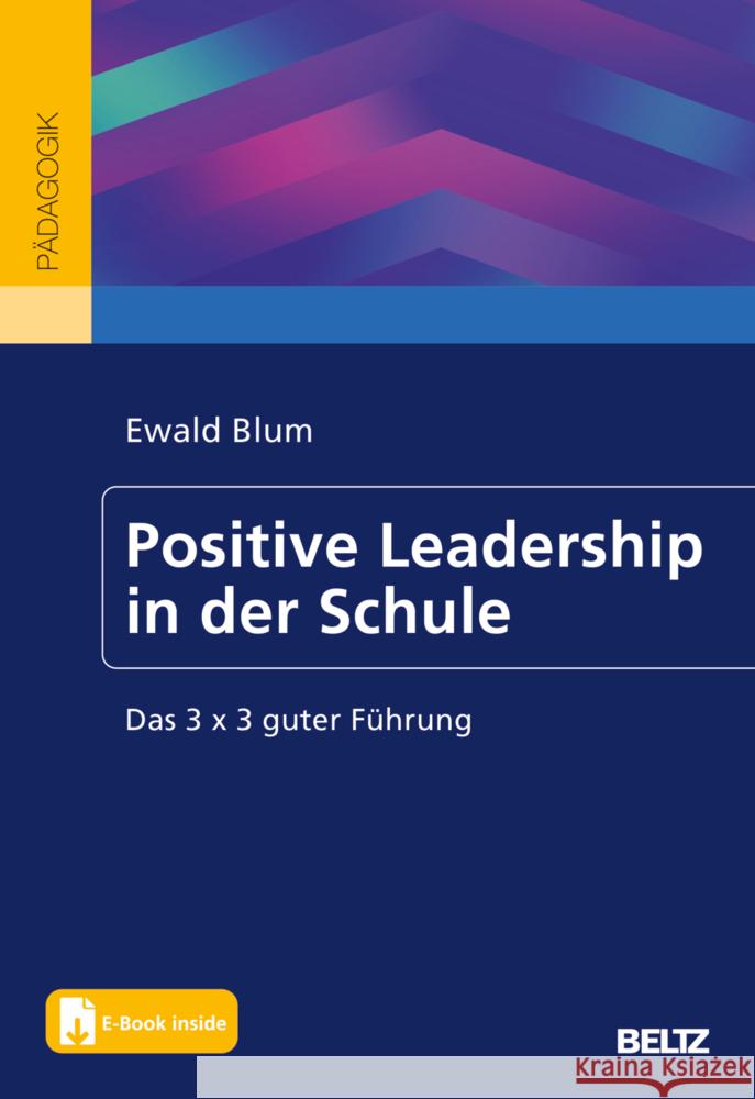 Positive Leadership in der Schule Blum, Ewald 9783407259141 Beltz - książka