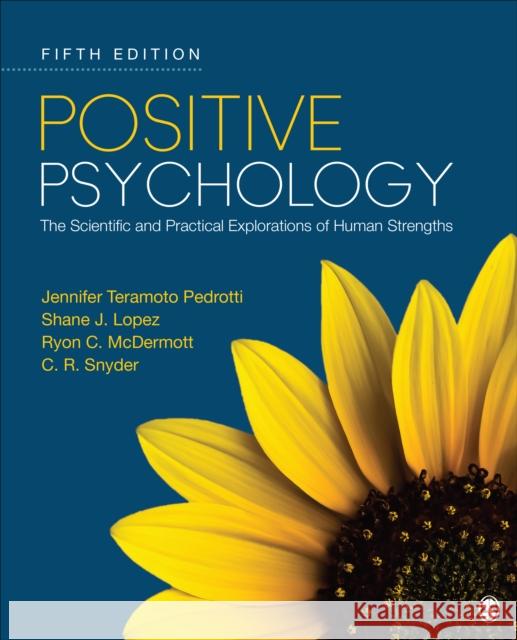 Positive Psychology Charles Richard Snyder 9781071819258 SAGE Publications Inc - książka