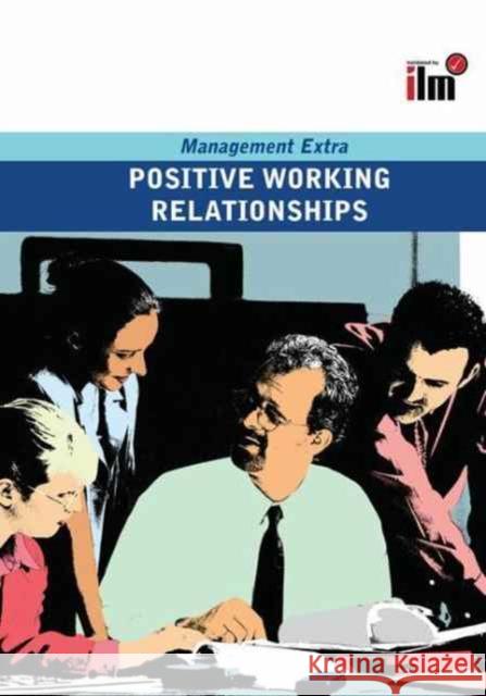 Positive Working Relationships: Revised Edition Elearn 9781138159235 Routledge - książka