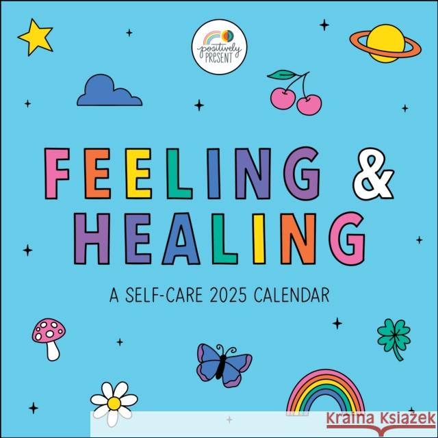 Positively Present 2025 Wall Calendar: Feeling & Healing Dani DiPirro 9781524887094 Andrews McMeel Publishing - książka