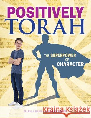Positively Torah Ellen Rank Susan Tessel 9781681151632 Behrman House Publishing - książka