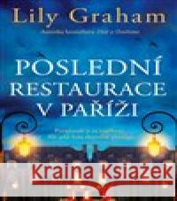 Poslední restaurace v Paříži Lily Graham 9788027721153 Kontrast - książka