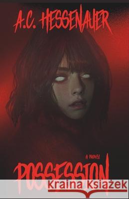 Possession A C Hessenauer 9798218556419 Amanda Caroline Hessenauer - książka