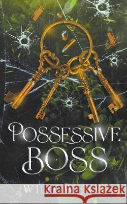 Possessive Boss Willow Fox   9798886371512 Slow Burn Publishing - książka