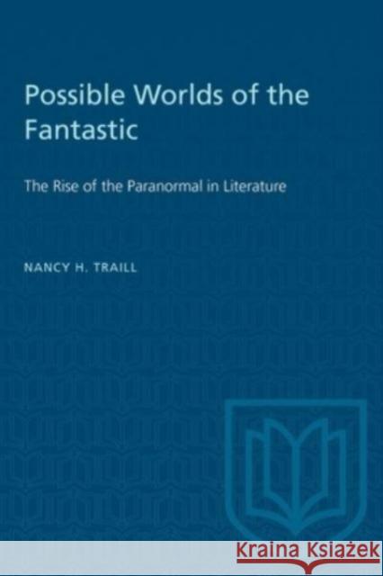 POSSIBLE WORLDS OF THE FANTASTIC  9781487585006 TORONTO UNIVERSITY PRESS - książka